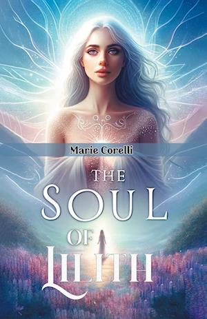 Cover for Marie Corelli · The soul of Lilith (Edition2024) (Taschenbuch) (2024)