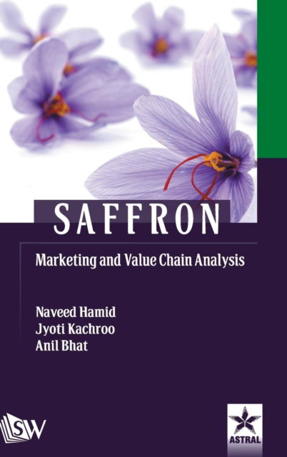 Cover for Jyoti El Al Kachroo · Saffron Marketing and Value Chain Analysis (Hardcover bog) (2017)