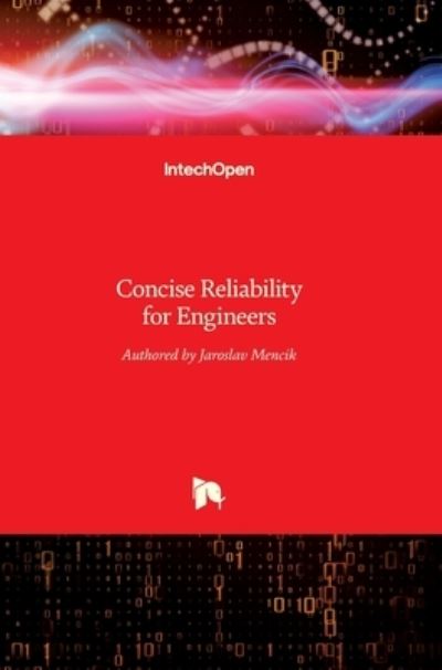 Cover for Jaroslav Mencik · Concise Reliability for Engineers (Hardcover Book) (2016)