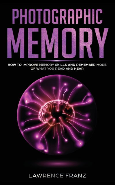 Cover for Lawrence Franz · Photographic Memory (Paperback Book) (2018)