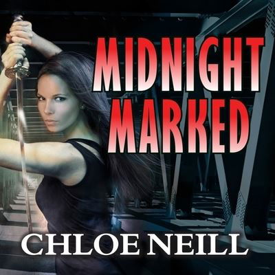 Cover for Chloe Neill · Midnight Marked (CD) (2016)