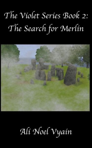 Cover for Ali Noel Vyain · The Search for Merlin - Violet (Paperback Book) (2022)