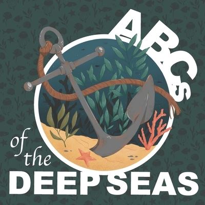 Cover for Lys Reese · ABC's of the Deep Seas (Paperback Book) (2021)