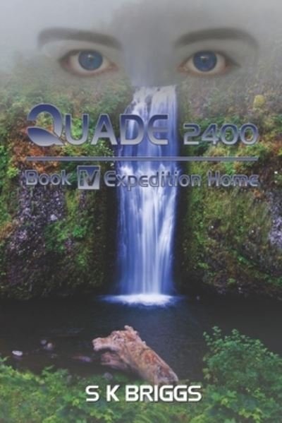 Cover for S K Briggs · Quade 2400 (Paperback Bog) (2020)
