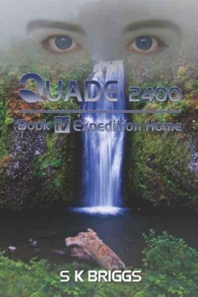 Cover for S K Briggs · Quade 2400 (Paperback Book) (2020)