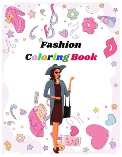 Fashion Coloring Book - Ca Boo - Bøker - Independently Published - 9798571162784 - 24. november 2020