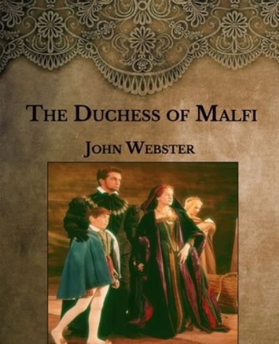 Cover for John Webster · The Duchess of Malfi (Taschenbuch) (2021)