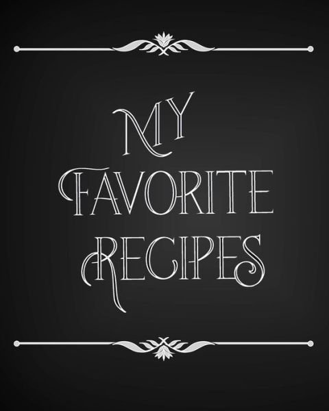 Cover for Culinary Creations · My Favorite Recipes (Pocketbok) (2020)