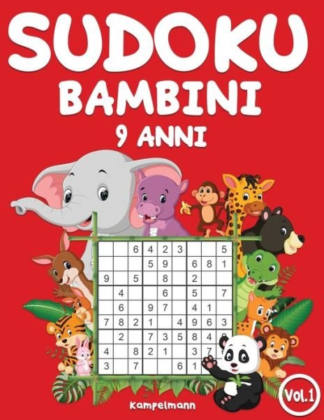 Kampelmann · Sudoku bambini 9 anni (Taschenbuch) (2020)