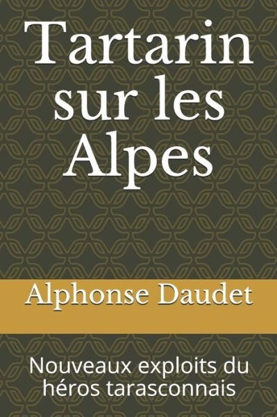 Cover for Alphonse Daudet · Tartarin sur les Alpes (Paperback Bog) (2020)