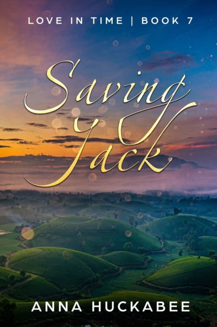 Cover for Anna Huckabee · Saving Jack - Love in Time (Paperback Book) (2020)