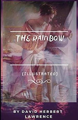 Cover for David Herbert Lawrence · The Rainbow Illustrated (Paperback Book) (2021)