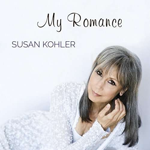 Cover for Susan Kohler · My Romance (CD) (2016)