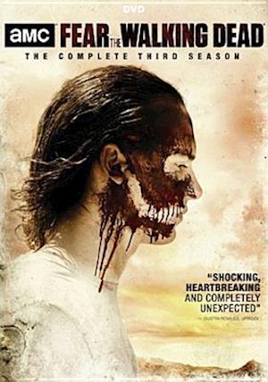 Cover for Fear the Walking Dead: Season 3 (DVD) (2018)