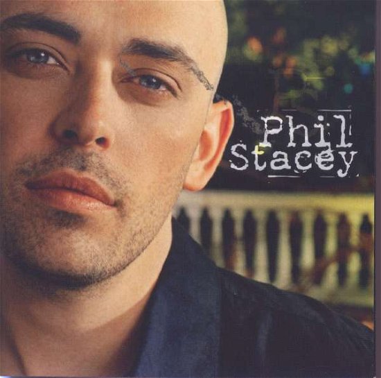 Cover for Phil Stacey (CD) (2008)