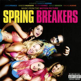 Cover for Spring Breakers (CD) (2013)