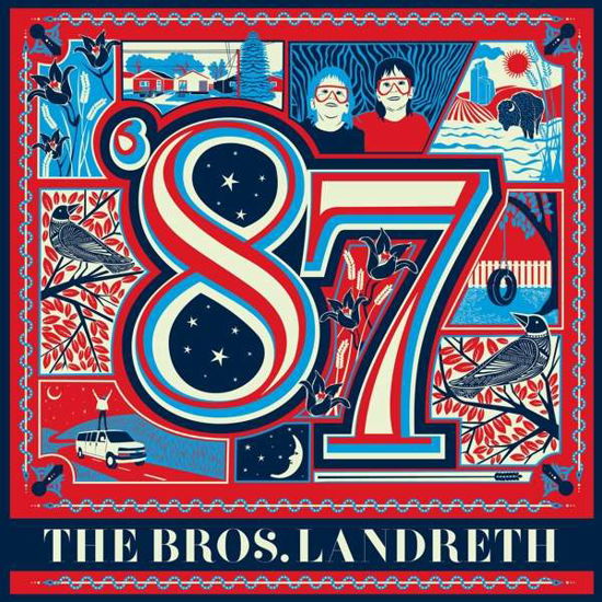 87 - Bros Landreth - Música - Birthday Cake Media - 0194491329785 - 14 de janeiro de 2022