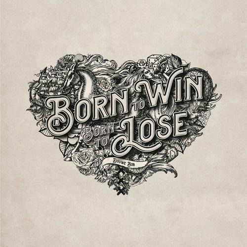 Born To Win, Born To Lose - Douwe Bob - Musik - UNIVERSAL - 0602438540785 - 3 september 2021