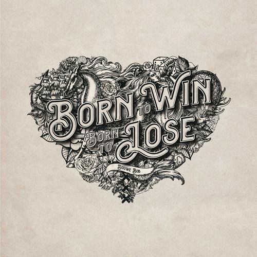 Cover for Douwe Bob · Born To Win, Born To Lose (CD) (2021)