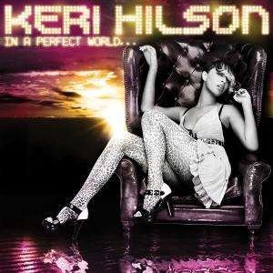 Cover for Keri Hilson · In a Perfect World (CD) (2009)