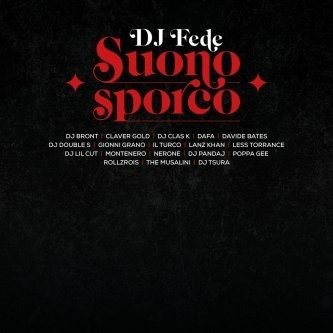 Cover for Dj Fede · Suono Sporco (LP) (2022)