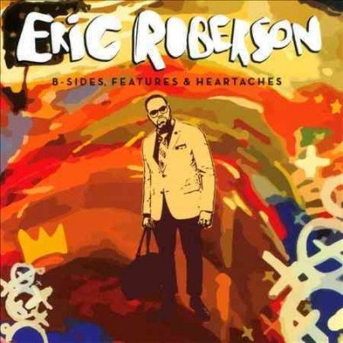 Cover for Eric Roberson · B-sides Features &amp; Heartaches (CD) (2014)