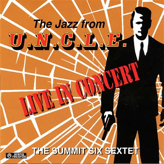 Cover for Summit Six Sextet · Jazz From U.N.C.L.E. (CD) (2018)