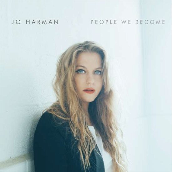 Cover for Jo Harman · People We Become (CD) (2017)