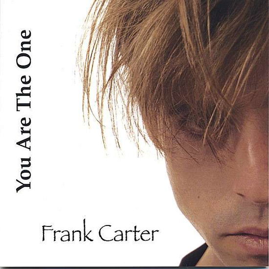 Cover for Frank Carter · You Are the One (CD) (2007)