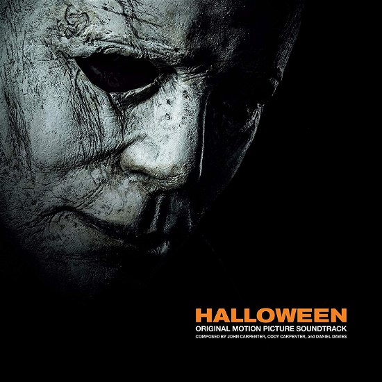 John Carpenter, Cody Carpenter and Daniel Davies · Halloween: Original Motion Picture Soundtrack (CD) (2018)