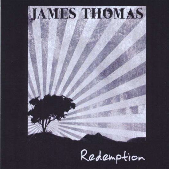 Redemption - James Thomas - Music - James Thomas - 0884502014785 - March 3, 2009