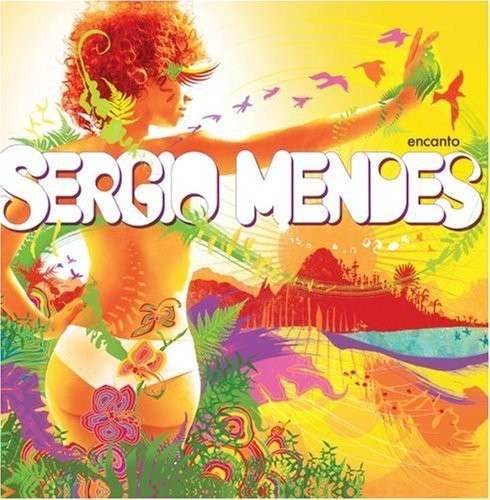 Encanto - Sergio Mendes - Music - LATIN - 0888072302785 - June 10, 2008