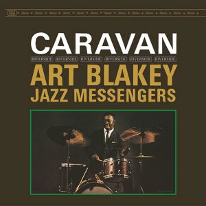 Caravan - Blakey Art & the Jazz Messenge - Musik - VARS - 0888072357785 - 13. december 1901