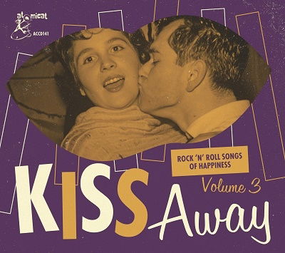 Kiss Away - Rock'n'roll Songs Of Happiness - V/A - Muziek - ATOMICAT - 4260072724785 - 10 februari 2023