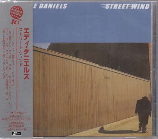 Cover for Eddie Daniels · Street Wind (CD) [Japan Import edition] (2016)