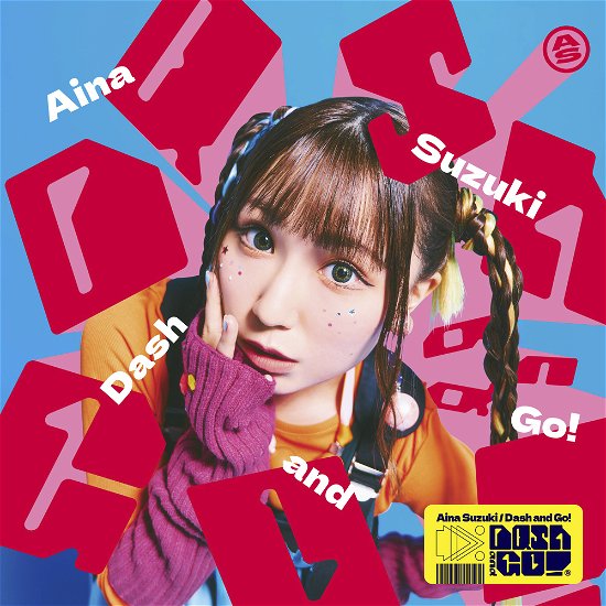 Cover for Suzuki Aina · Dash and Go! (CD) [Japan Import edition] (2023)