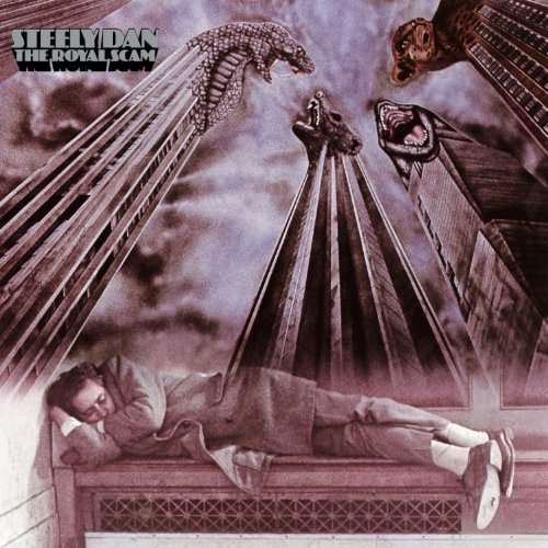 The Royal Scam - Steely Dan - Música - UNIVERSAL MUSIC CORPORATION - 4988005677785 - 12 de outubro de 2011