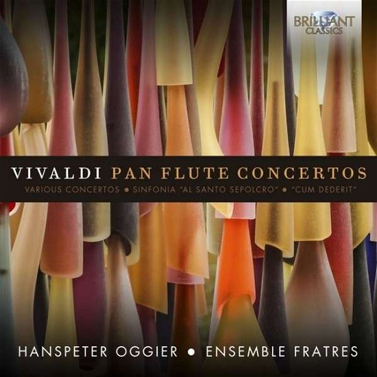 Cover for Vivaldi / Oggier / Ensemble Fratres · Pan Flute Concertos (CD) (2015)