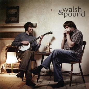 Cover for Walsh &amp; Pound (CD) (2011)