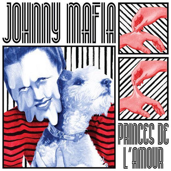 Cover for Johnny Mafia · Princes De LAmour (CD) (2018)