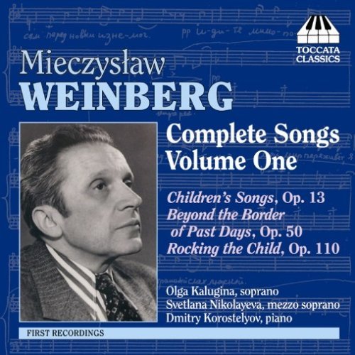 Cover for Weinberg / Kalugina / Nikolayeva / Korostelyov · Complete Songs 1 (CD) (2008)
