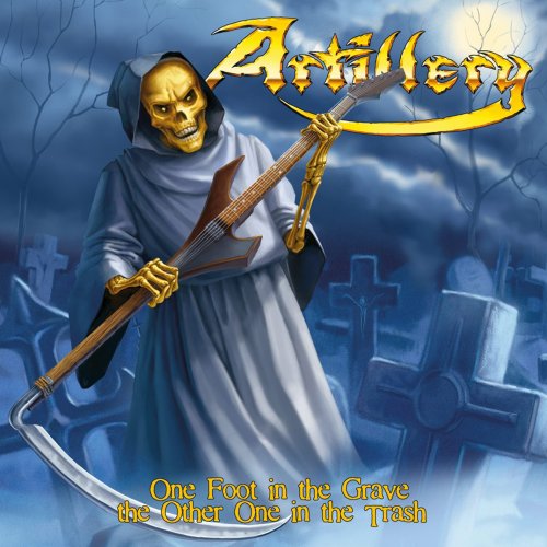 Artillery · One Foot In The Grave The Other One In The Trash (CD) (2009)