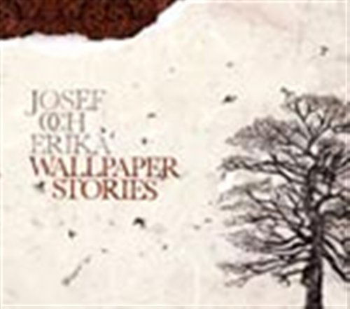 Cover for Alexandersson / Josef Och Erika · Wallpaper Stories (CD) (2005)