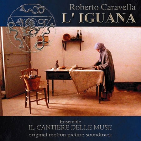 Cover for Caravella / Teixeira · Roberto Caravella: L'iguana (CD) [Special edition] (2017)