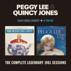 Cover for Peggy Lee · Blues Cross / if You Go (CD) (2018)