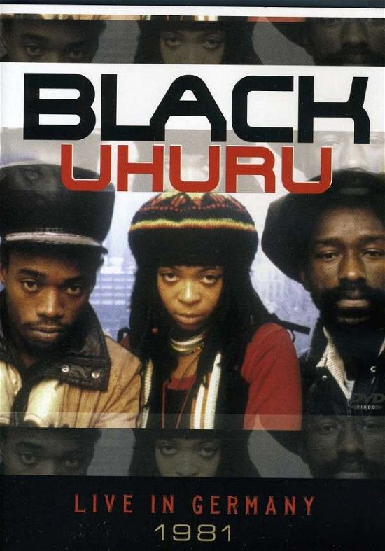 Cover for Black Uhuru. · Live in Germany 1981 (DVD) (2013)