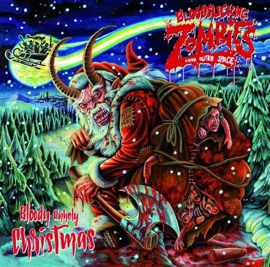 Cover for Bloodsucking Zombies From Outer Space · Bloody Unholy Christmas (CD) (2016)