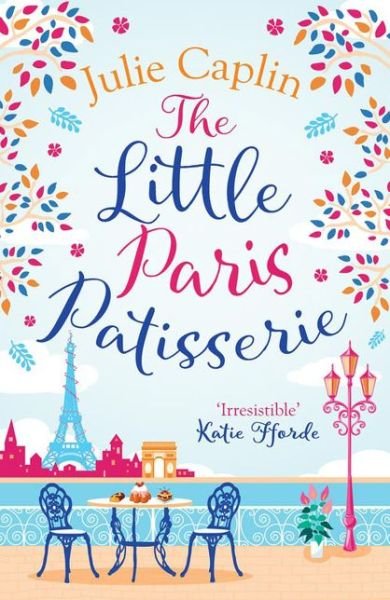 The Little Paris Patisserie - Romantic Escapes - Julie Caplin - Bøger - HarperCollins Publishers - 9780008259785 - 15. november 2018