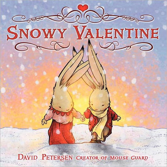 Cover for David Petersen · Snowy Valentine (Hardcover Book) (2011)