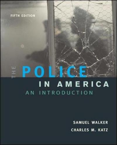 Cover for Samuel Walker · The Police In America (Book) (2004)